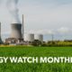 Energy Watch Monthly Graphic