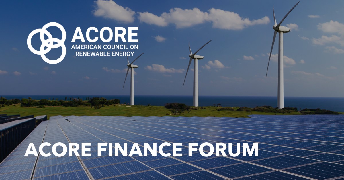 ACORE Finance Forum