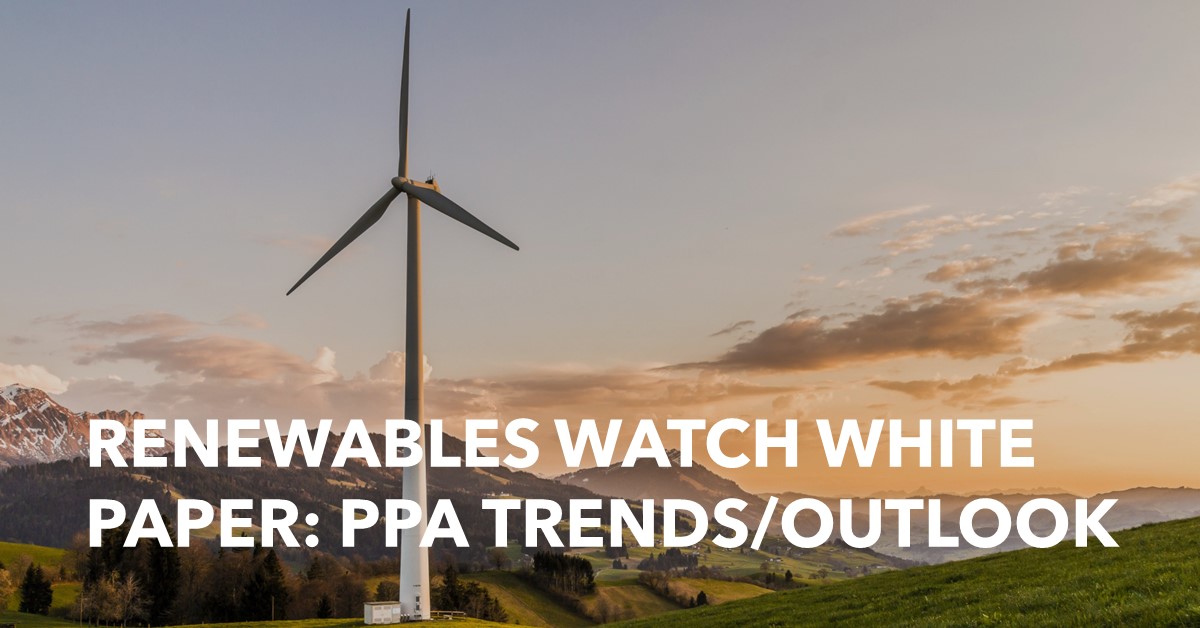 Renewables Watch White Paper PPA Trends Outlook