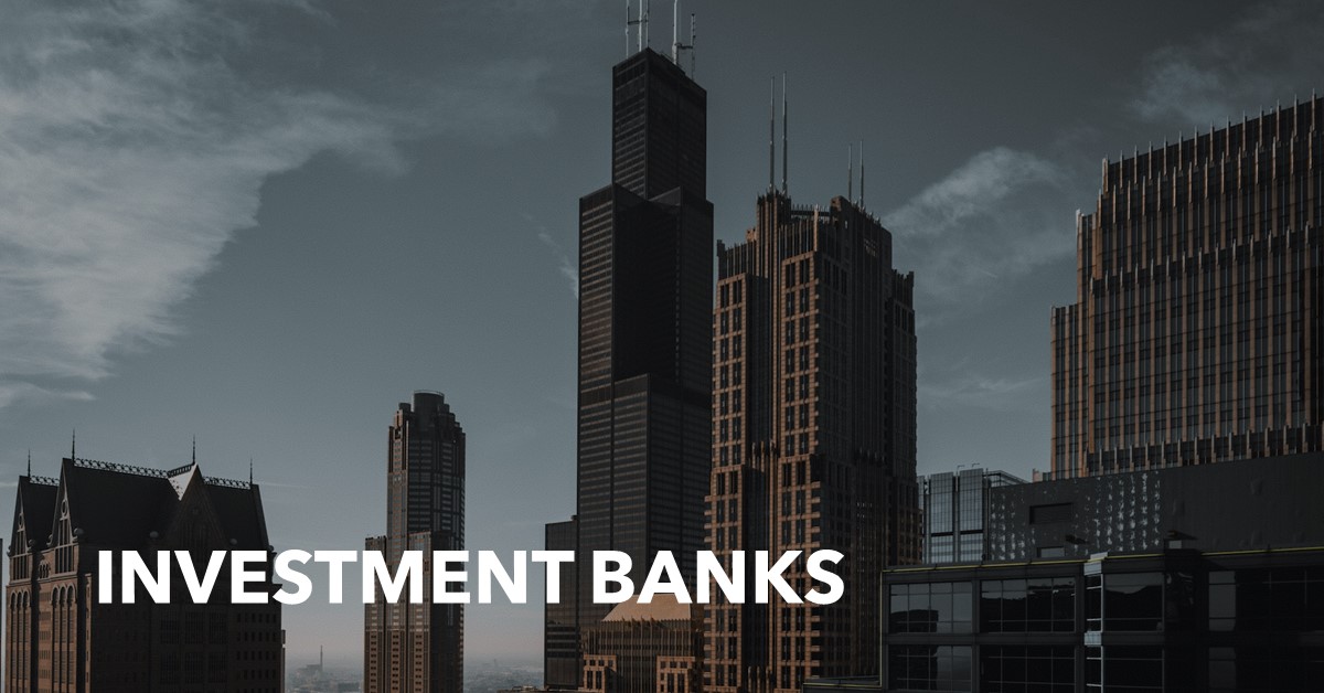 Investment Banks