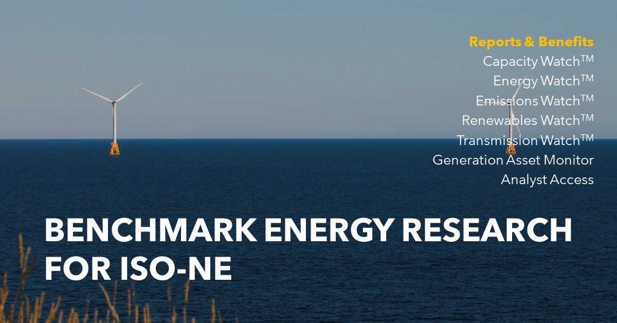 Benchmark Energy Research for ISO-NE