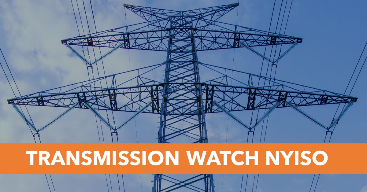 Transmission Watch NYISO Transmission Watch NYISO